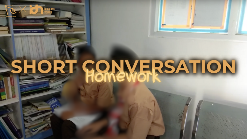 Short Conversation – Homework